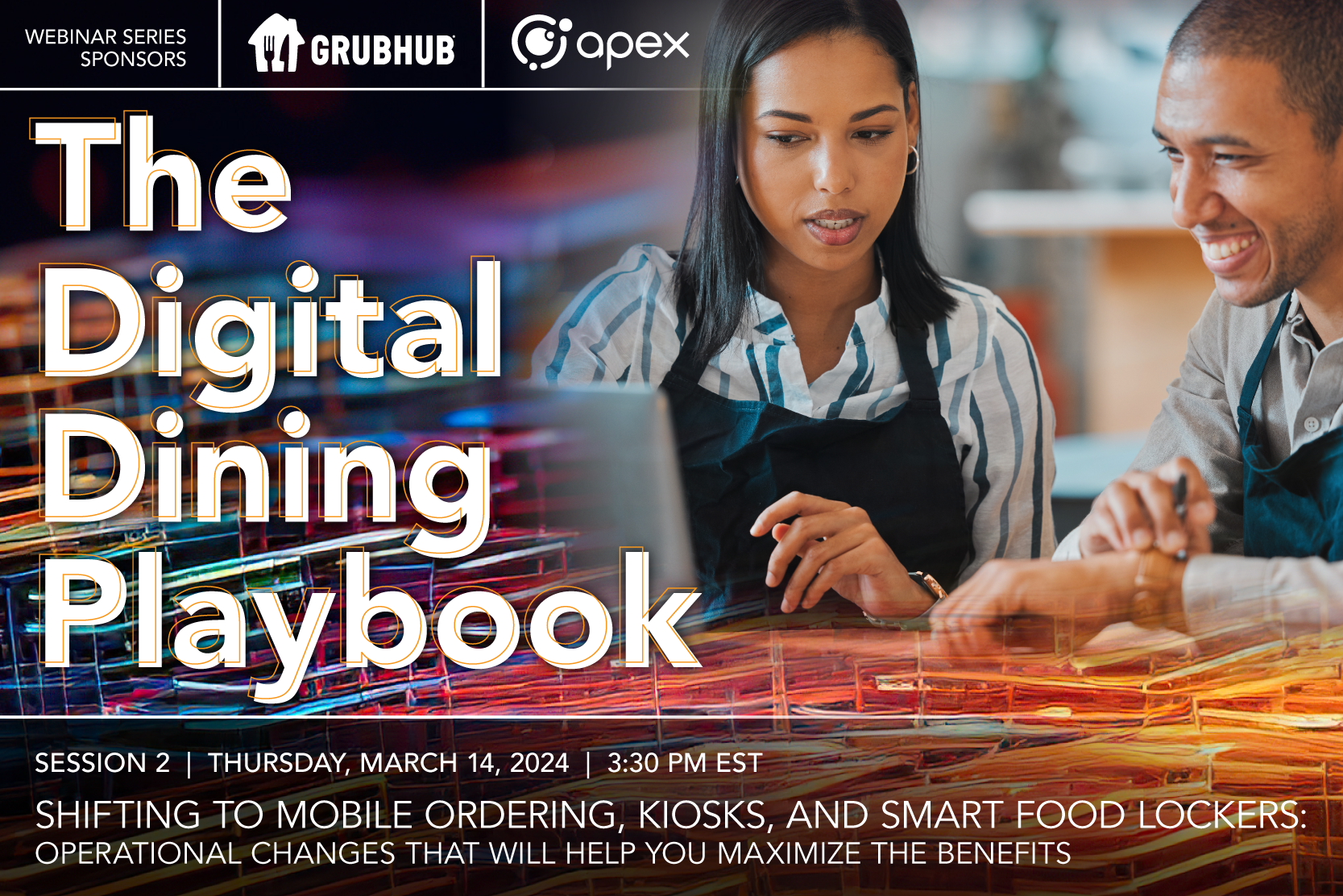 The Digital Dining Playbook Apex x Grubhub Webinar Session 2